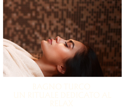 Bagno turco, un rituale dedicato al relax